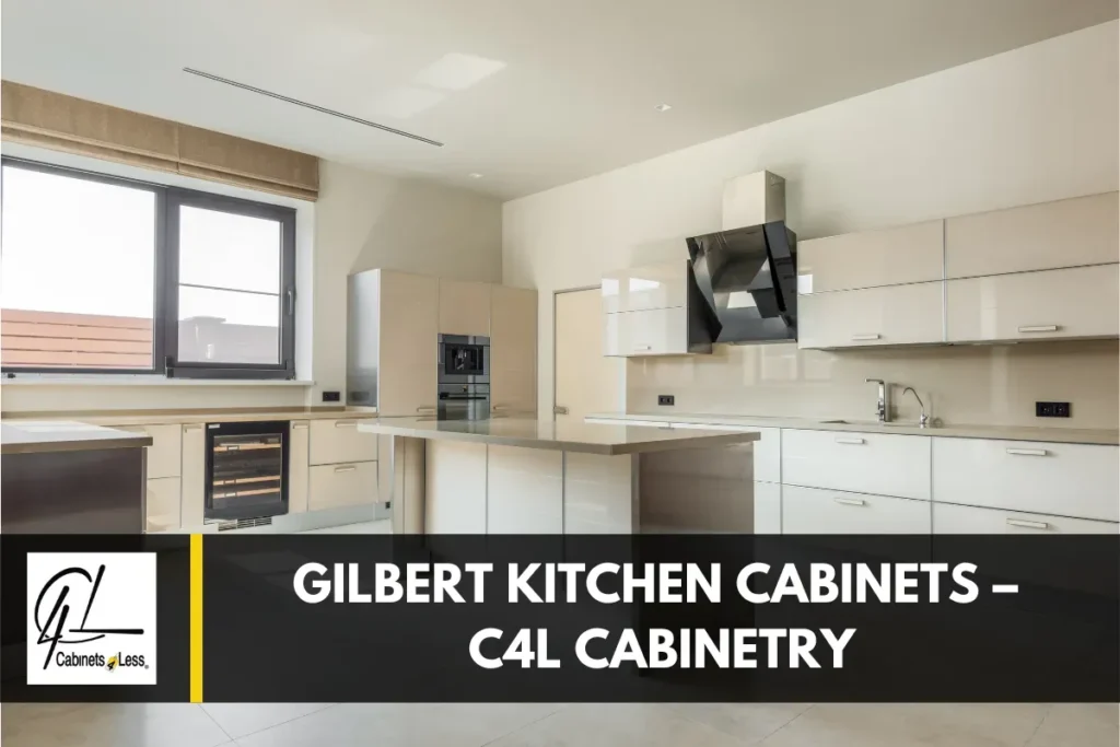 Gilbert Kitchen Cabinets – C4L Cabinetry