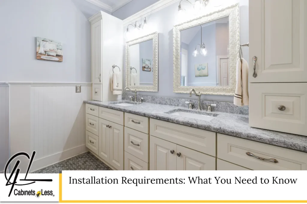 Installation Requirements: What You Need to Know